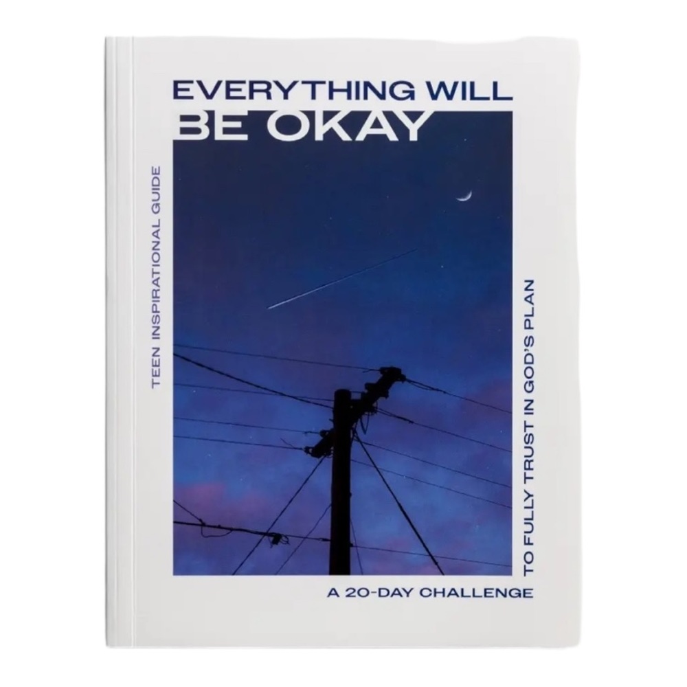 Dayspring Everything Will Be Okay Teen Bible Study